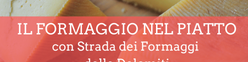 Il formaggio nel piatto - Accademia d'impresa Il formaggio nel piatto - Accademia d'impresa